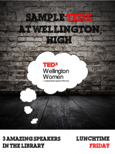 Tedx At Wellington High School